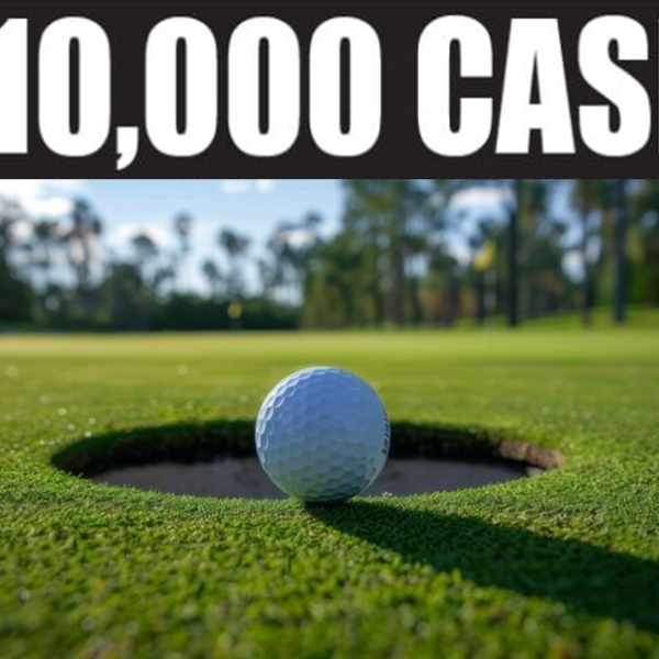 ,000 Cash  Hole in One Contest